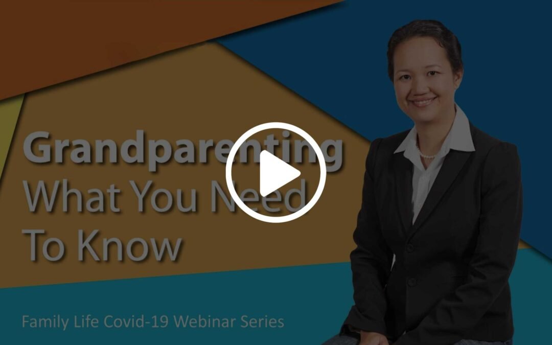 [Family 365 Webinar] Grandparenting – What You Need to Know